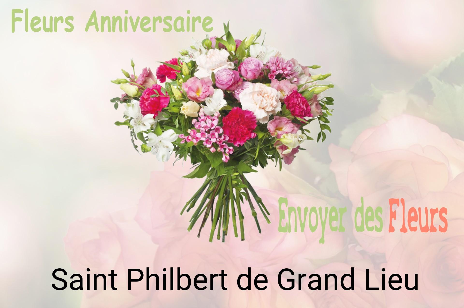 Bouquet de fleurs d’anniversaire livré à Saint-Philbert-de-Grand-Lieu